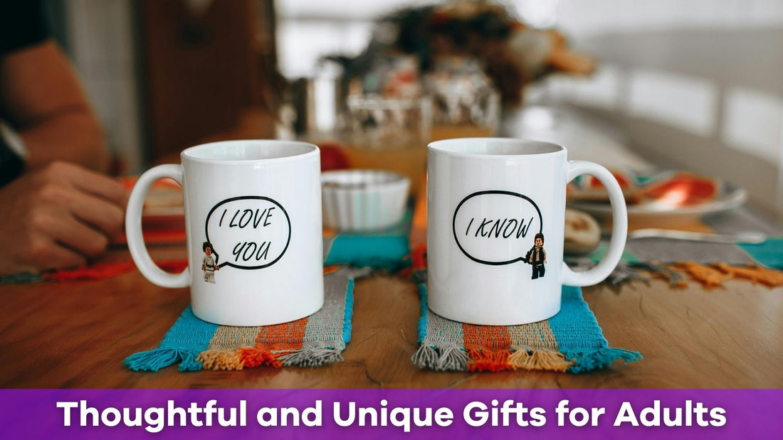 Thoughtful and Unique Gifts for Adults