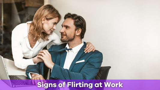 15 Clear Signs of Flirting at Work and How to Respond