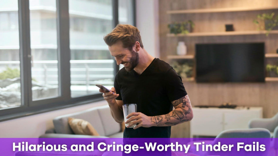 Tinder Fails: Cringe-Worthy Moments That Will Have You Laughing