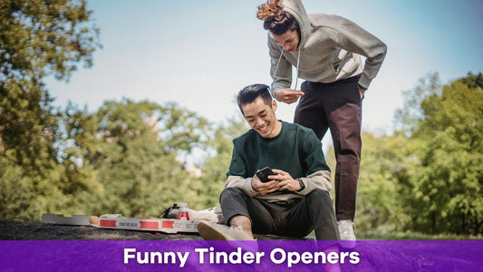 Funny Tinder Openers to Set the Tone Right