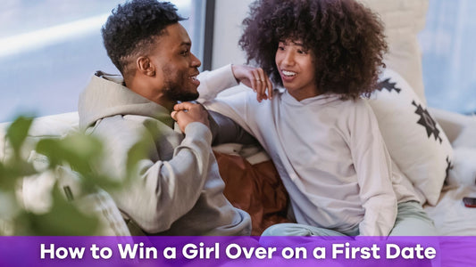 How to Win a Girl Over on a First Date: 5 Tips for Millennials & Gen Z
