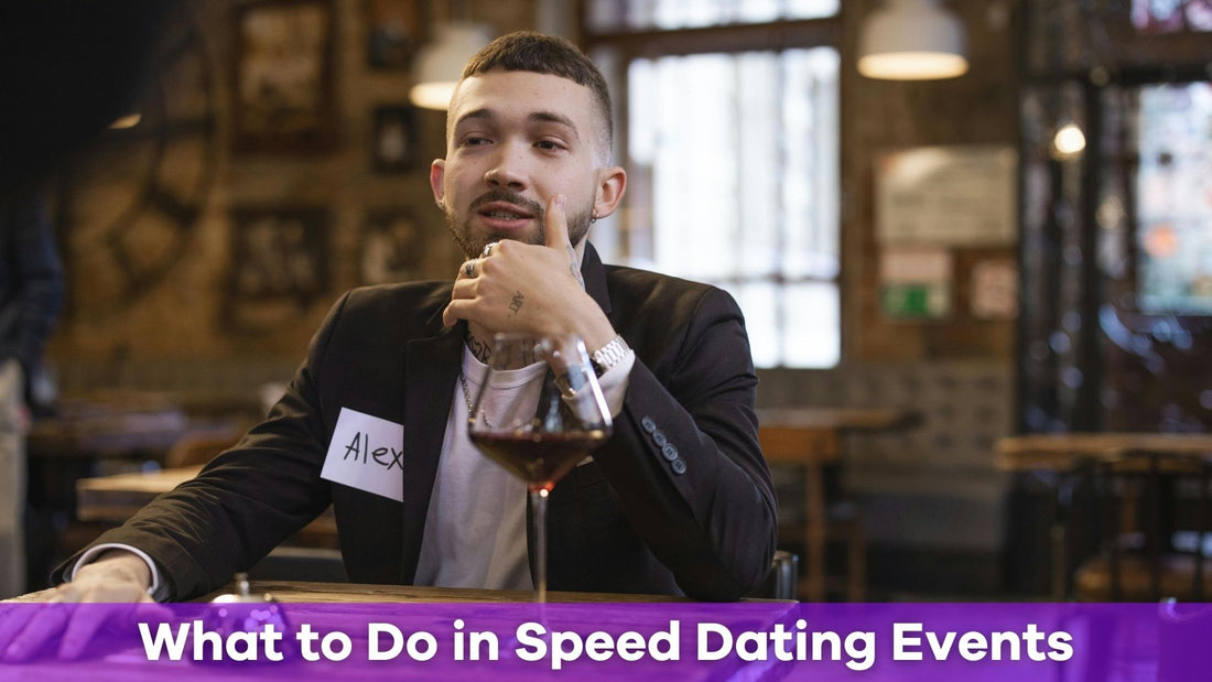 Speed Dating Events: How to Make the Most of Your Experience