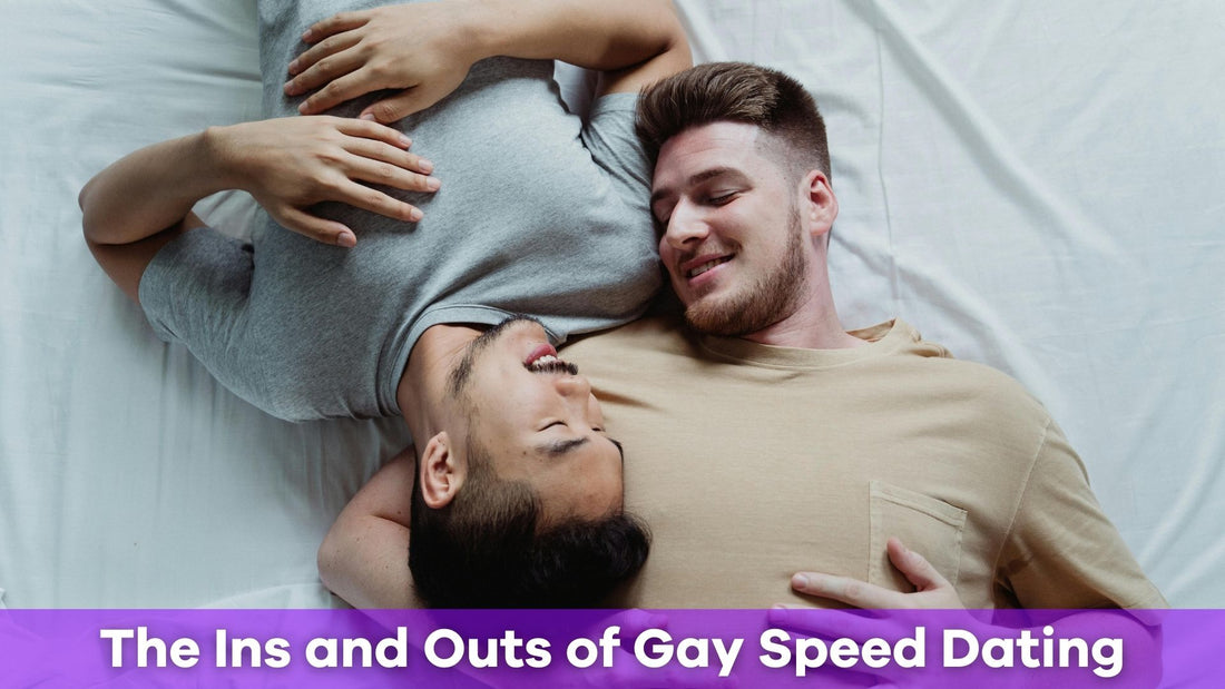 Gay Speed Dating: How to Make an Impression and Have Fun