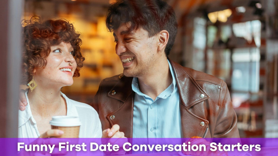 Funny First Date Conversation Starters You Need to Try