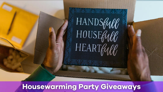 Housewarming Party Giveaways That Will Delight Your Guests