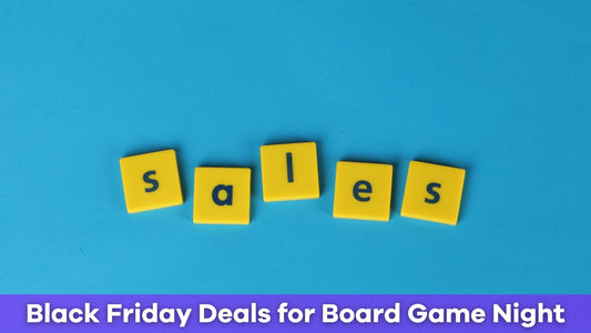Black Friday Board Game Sales: The Ultimate Deals for Game Night