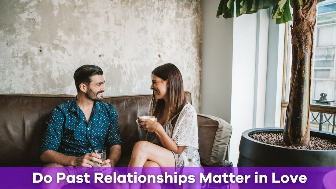 Do Past Relationships Matter in Love and Growth?