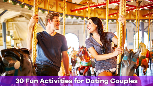 30 Fun Activities for Dating Couples That Spark Connection