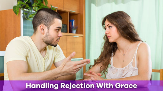 Handling Rejection Without Losing Confidence or Self-Worth