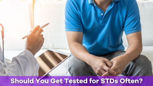 How Often Should You Get Tested for STDs? What to Know About Staying Safe