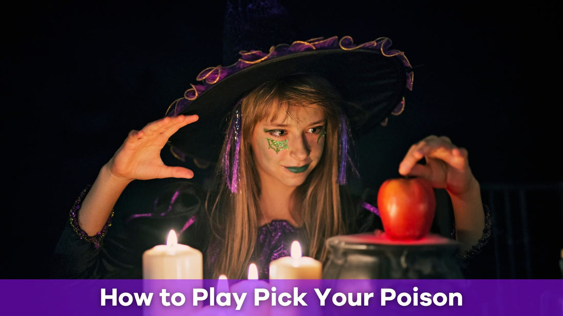 Pick Your Poison: How to Play and Why It Is a Party Hit