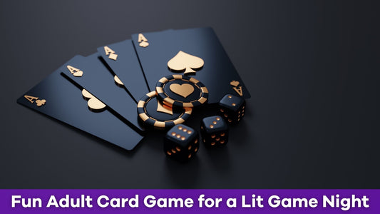The Ultimate Fun Adult Card Game for a Lit Game Night