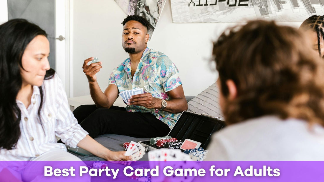Best Party Card Game for Adults: Top Picks for Fun and Laughter