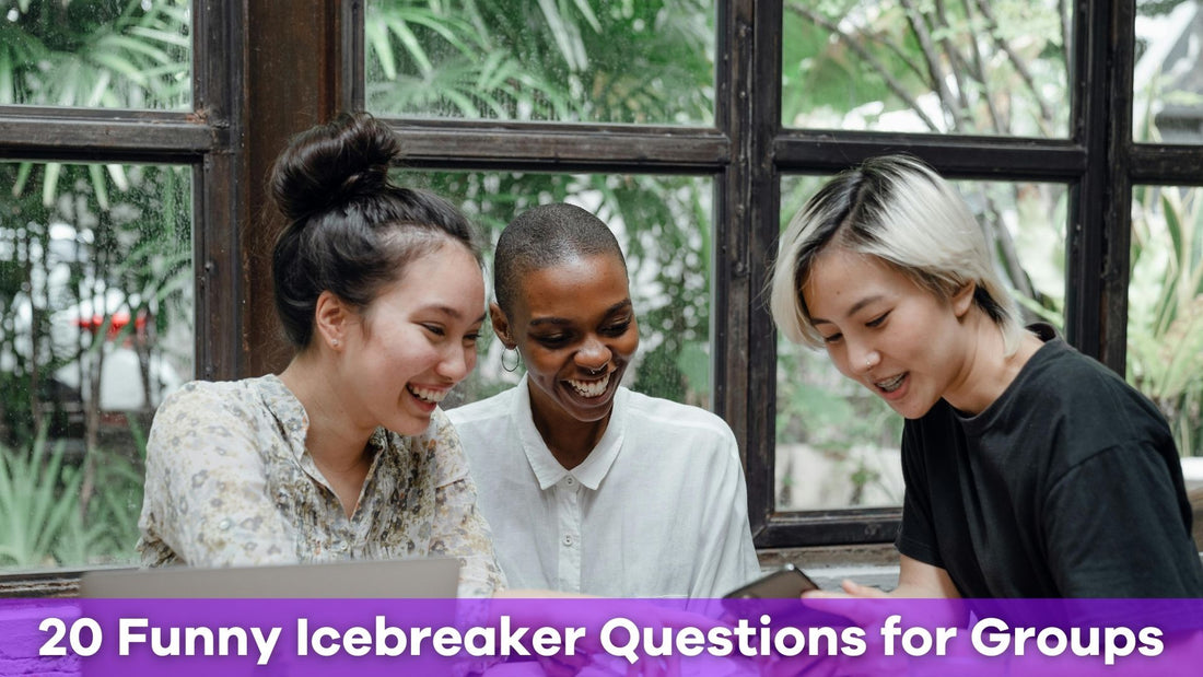 20 Funny Icebreaker Questions to Make Any Group Laugh