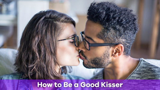 How to Be a Good Kisser: Master The Art Of Building Genuine Connections