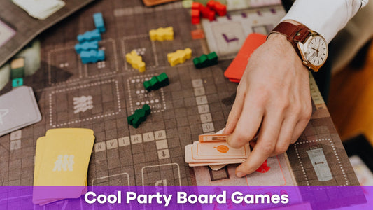 Cool Party Board Games That Keep the Fun Going All Night