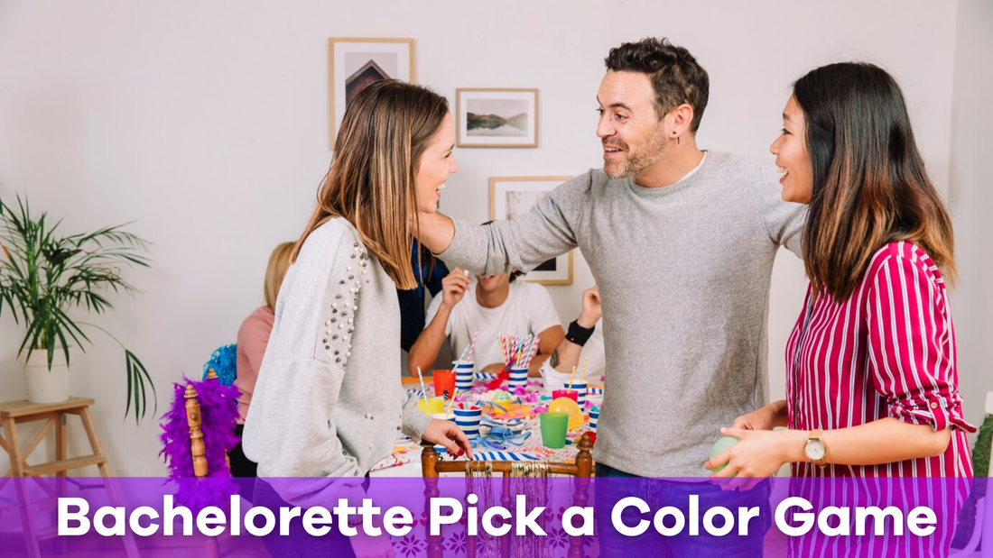 Bachelorette Party Pick a Color Game: A Fun Way to Spice Up the Night