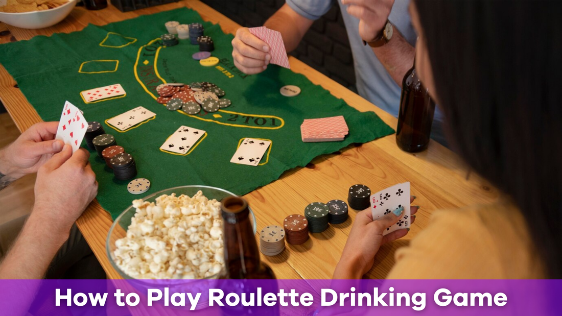 How to Play Roulette Drinking Game
