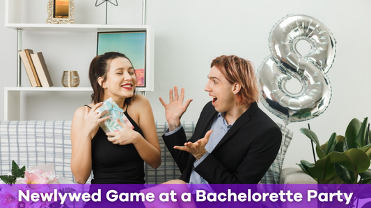 How to Play the Newlywed Game at a Bachelorette Party