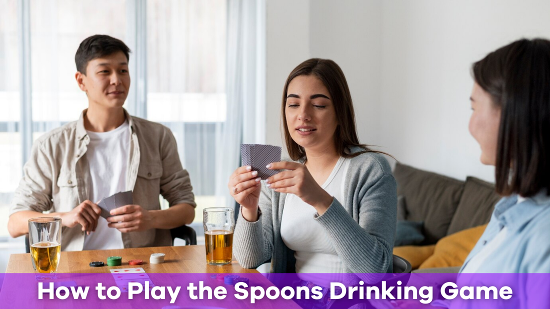 How to Play the Spoons Drinking Game