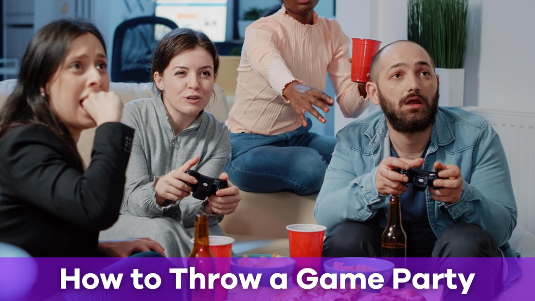 How to Throw a Game Party: A Fun and Memorable Event
