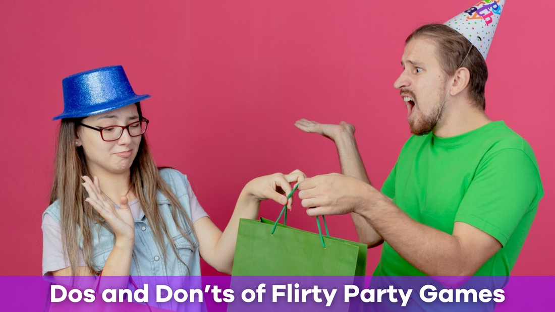 The Dos and Don’ts of Flirty Party Games
