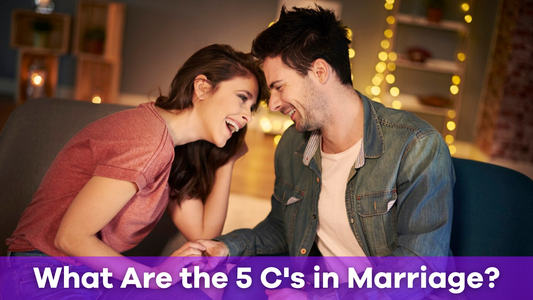 What Are the 5 C's in Marriage?